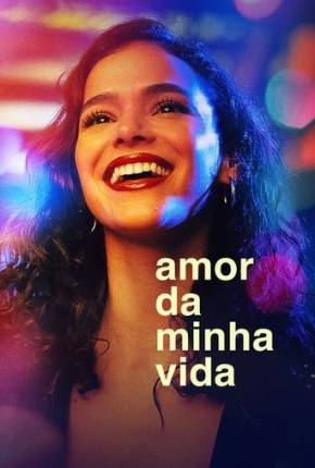 Amor da Minha Vida - 1ª Temporada Download