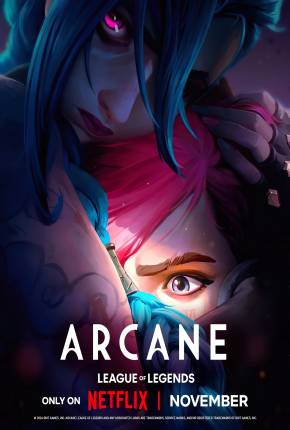 Arcane - League of Legends - 2ª Temporada Download