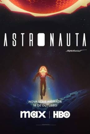 Astronauta - 1ª Temporada Download