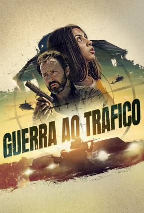 Guerra ao Tráfico Download