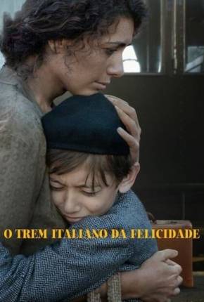 O Trem Italiano da Felicidade Download