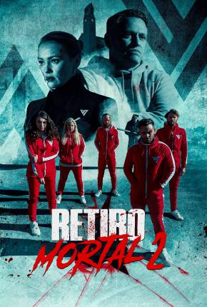 Retiro Mortal 2 Download