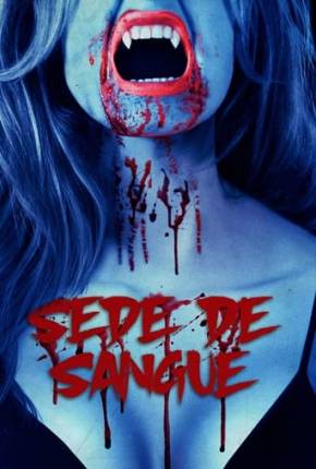 Sede de Sangue Download